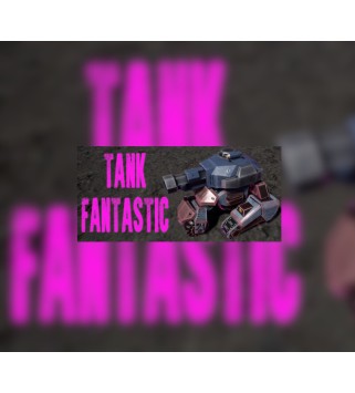 Tank Fantastic Steam Key GLOBAL